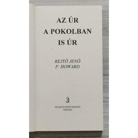 Rejtő Jenő: Az úr a pokolban is úr
