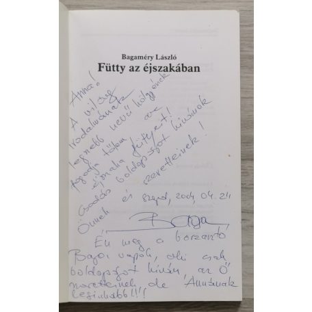 Bagaméry László: Fütty az éjszakában (Dedikált)