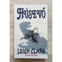 Leigh Clark: Húsevő