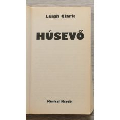 Leigh Clark: Húsevő