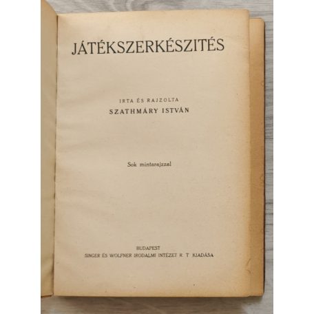 Szathmáry István: Játékszerkészítés
