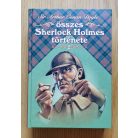 Arthur Conan Doyle: Sir Arthur Conan Doyle összes Sherlock Holmes története II.