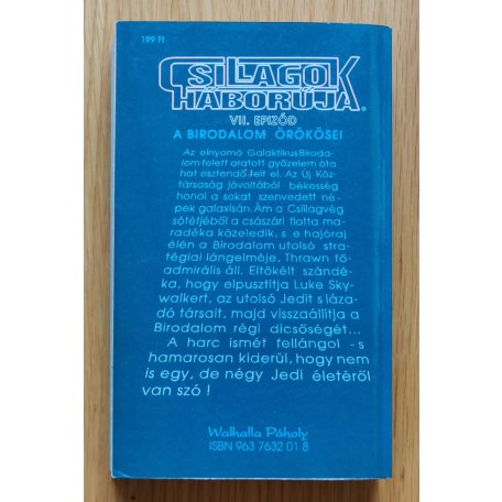 Timothy Zahn: Star Wars: Thrawn-trilógia I-III. - A birodalom örökösei, Sötét erők ébredése, Az utolsó parancs