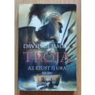 David Gemmell-Stella Gemmell: Trója I-IV. (Az Ezüst Íj Ura I-II., A Villámlás Pajzsa, Királyok bukása)