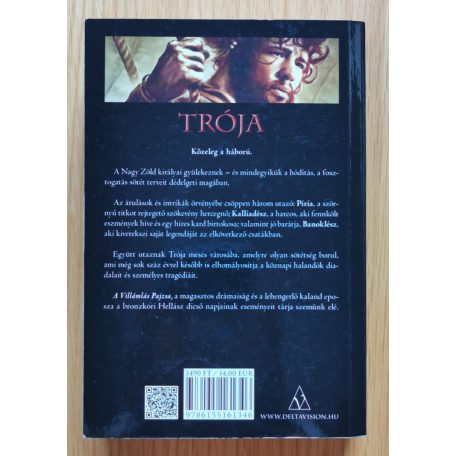 David Gemmell-Stella Gemmell: Trója I-IV. (Az Ezüst Íj Ura I-II., A Villámlás Pajzsa, Királyok bukása)