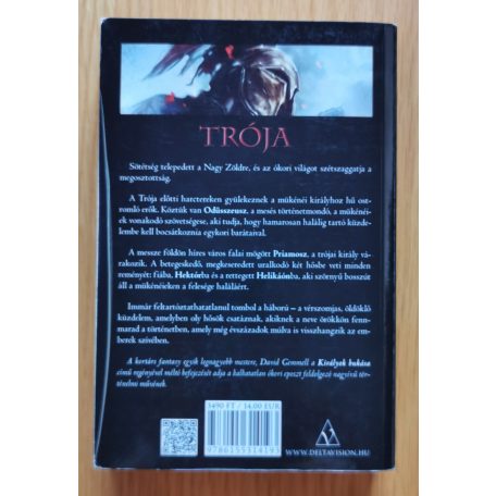 David Gemmell-Stella Gemmell: Trója I-IV. (Az Ezüst Íj Ura I-II., A Villámlás Pajzsa, Királyok bukása)