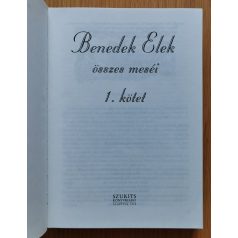 Benedek Elek összes meséi 1.