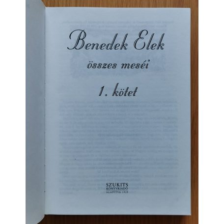 Benedek Elek összes meséi 1.