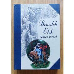 Benedek Elek összes meséi 3.