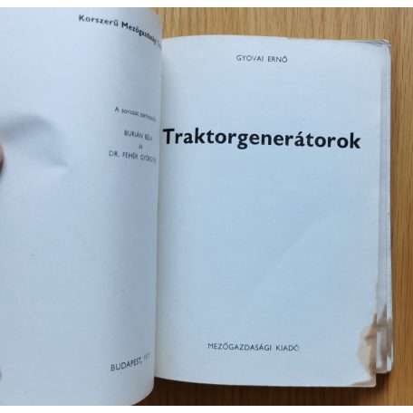 Gyovai Ernő: Traktorgenerátorok