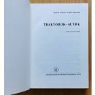 Varga Frigyes, Váradi János: Traktorok - autók