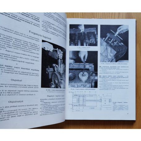 Antal Géza, Dr. - Horváth József, Dr. - Miklós András: Az E 516 jelű arató-cséplő gép javítása