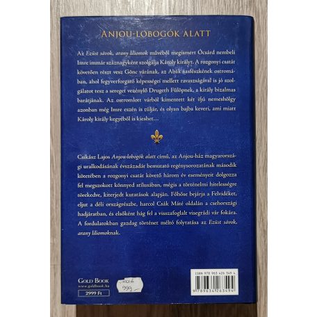 Csikász Lajos: Diadalmas liliomok (Anjou-lobogók 2- kötet)