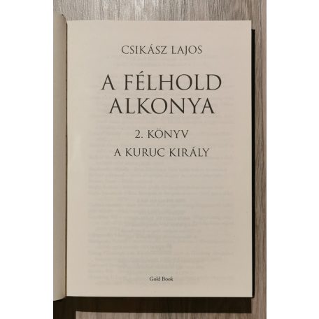 Csikász Lajos: A kuruc király - A félhold alkonya 2. könyv