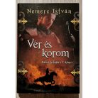 Nemere István: Zádor-trilógia 1-3. (Királyi páncélban, Vér és korom, A fogoly király)