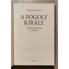 Nemere István: Zádor-trilógia 1-3. (Királyi páncélban, Vér és korom, A fogoly király)
