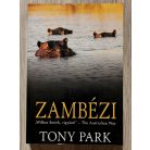 Tony Park: Zambézi