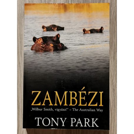 Tony Park: Zambézi