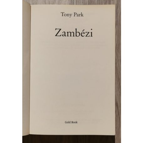 Tony Park: Zambézi