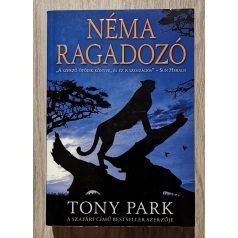 Tony Park: Néma ragadozó