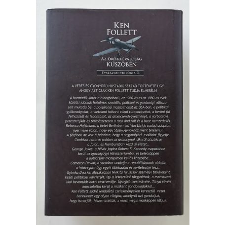 Ken Follett: Az örökkévalóság küszöbén - Évszázad-trilógia 3.