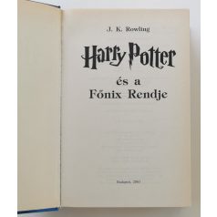 J. K. Rowling: Harry Potter és a Főnix Rendje (2003)