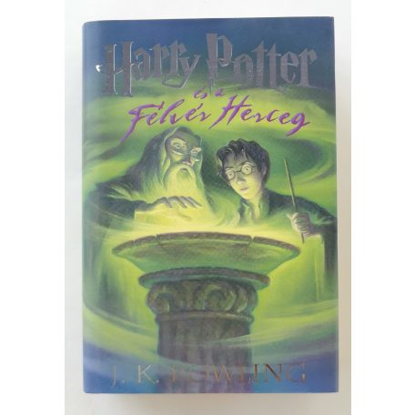 J. K. Rowling: Harry Potter és a Félvér Herceg (2006)
