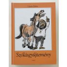 Ujváry Zoltán: Szólásgyűjtemény 