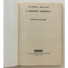 Tihor Miklós, Mazán Zsolt: A sárkány háborúja