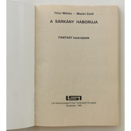Tihor Miklós, Mazán Zsolt: A sárkány háborúja