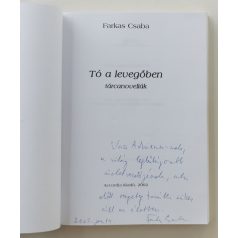 Farkas Csaba: Tó a levegőben (Dedikált!)