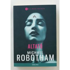 Michael Robotham: Altató 