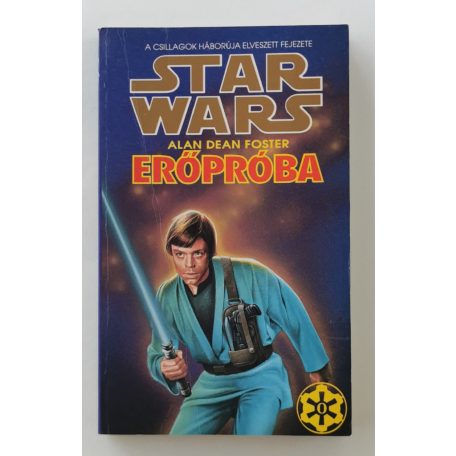 Alan Dean Foster: Erőpróba