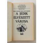 Paul Davids - Hollace Davids: A jedik elveszett városa