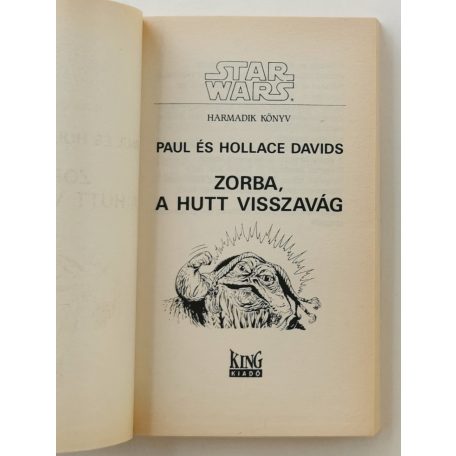 Paul Davids - Hollace Davids: Zorba, a hutt visszavág