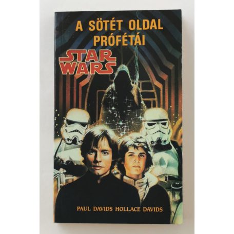 Paul Davids - Hollace Davids: A sötét oldal prófétái