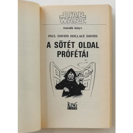 Paul Davids - Hollace Davids: A sötét oldal prófétái