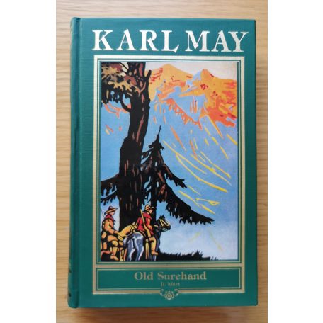 Karl May: Old Surehand I-II.