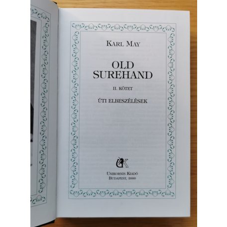 Karl May: Old Surehand I-II.