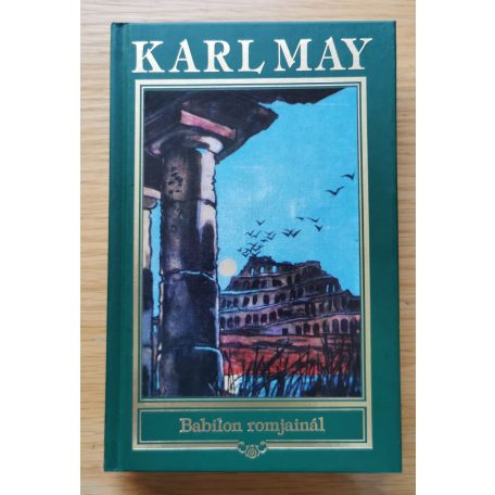 Karl May: Babilon romjainál
