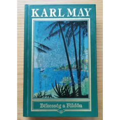 Karl May: Békesség a Földön