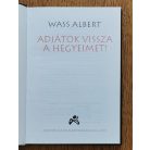 Wass Albert: Adjátok vissza a hegyeimet! 