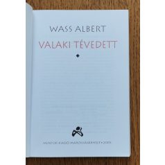 Wass Albert: Valaki tévedett 1.