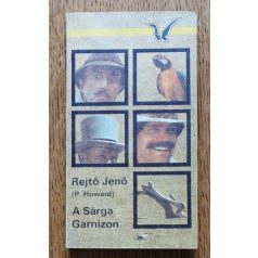 Rejtő Jenő (P. Howard): A Sárga Garnizon
