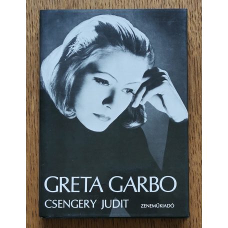 Csengery Judit: Greta Garbo