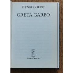 Csengery Judit: Greta Garbo