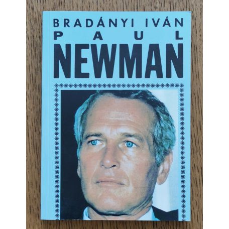 Bradányi Iván: Paul Newman