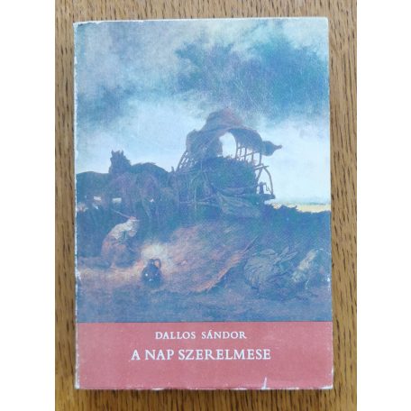 Dallos Sándor: A nap szerelmese