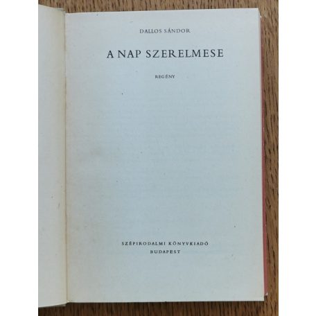 Dallos Sándor: A nap szerelmese