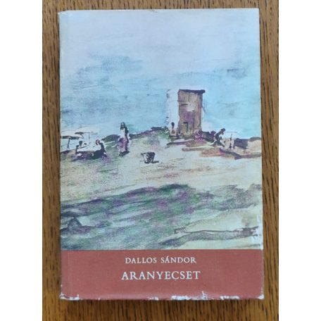 Dallos Sándor: Aranyecset